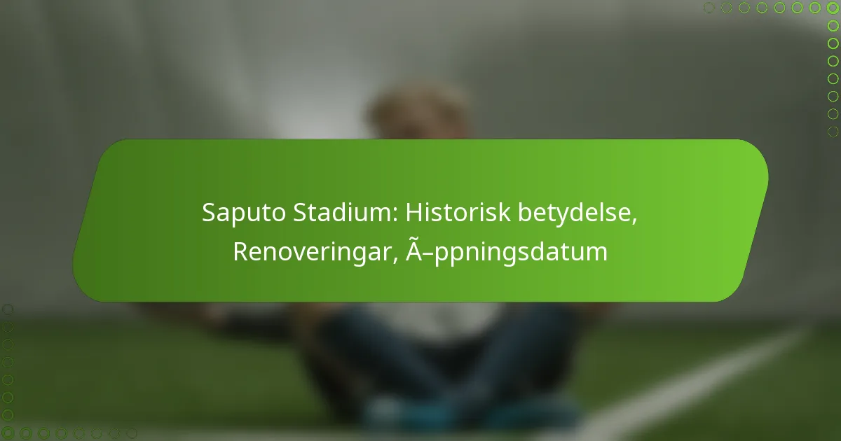 Saputo Stadium: Historisk betydelse, Renoveringar, Öppningsdatum